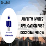 ABV IIITM Invites Application Post Doctoral Fellow